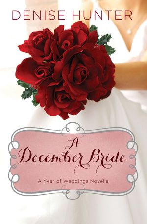 [A Year of Weddings 01] • A December Bride